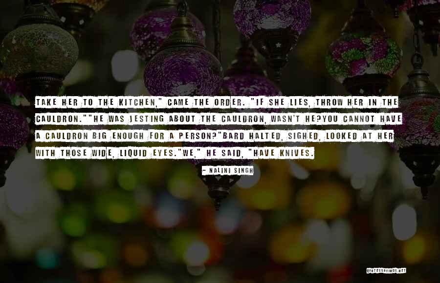 Merdivenin Arkadan Quotes By Nalini Singh Merdivenin Arkadan Quotes By Nalini Singh