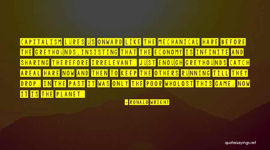Merdu In English Quotes By Ronald Wright Merdu In English Quotes By Ronald Wright