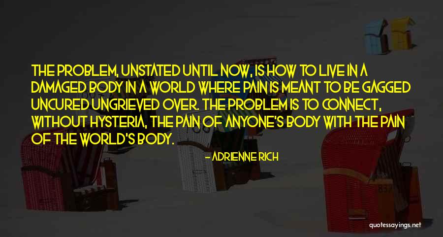 Merdura Quotes By Adrienne Rich Merdura Quotes By Adrienne Rich