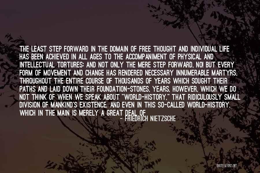 Mere Existence Quotes By Friedrich Nietzsche Mere Existence Quotes By Friedrich Nietzsche