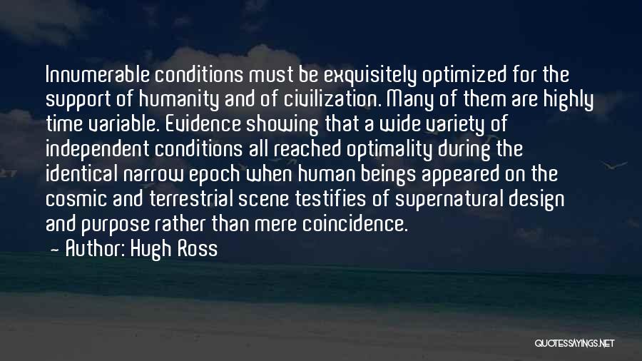 Mere Existence Quotes By Hugh Ross