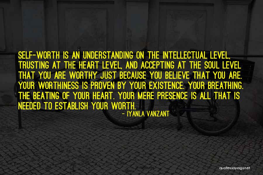 Mere Existence Quotes By Iyanla Vanzant