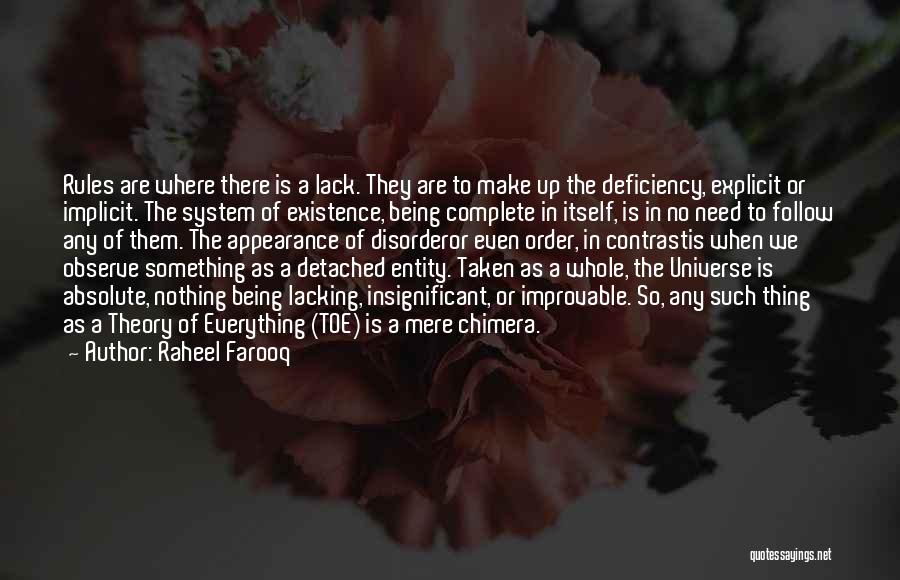 Mere Existence Quotes By Raheel Farooq