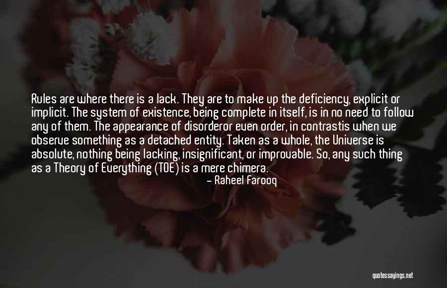 Mere Existence Quotes By Raheel Farooq