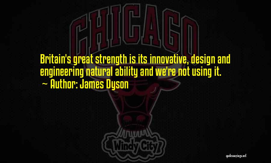 Mere Jivan Ka Lakshya Quotes By James Dyson