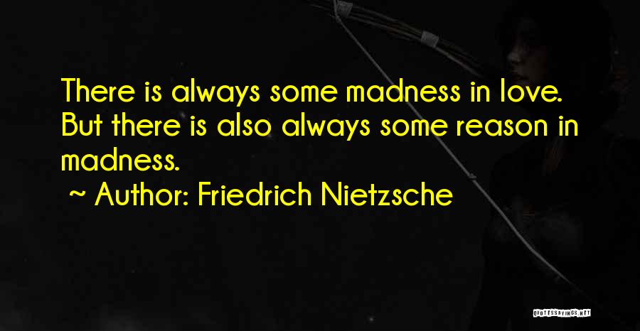 Mere Yaar Ki Shaadi Hai Quotes By Friedrich Nietzsche