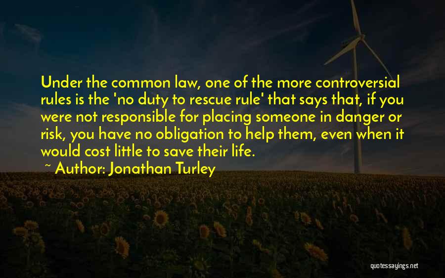 Merecer Quotes By Jonathan Turley