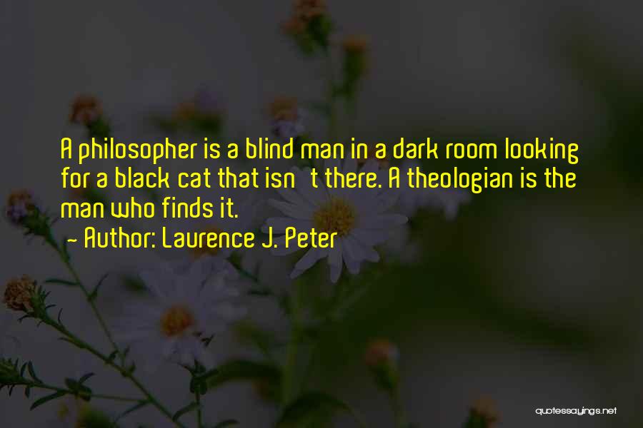 Merecer Quotes By Laurence J. Peter