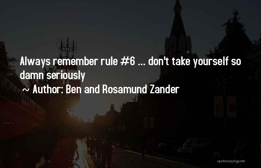 Merecido Reconocimiento Quotes By Ben And Rosamund Zander