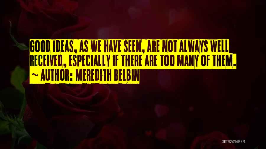 Meredith Belbin Quotes 1253545