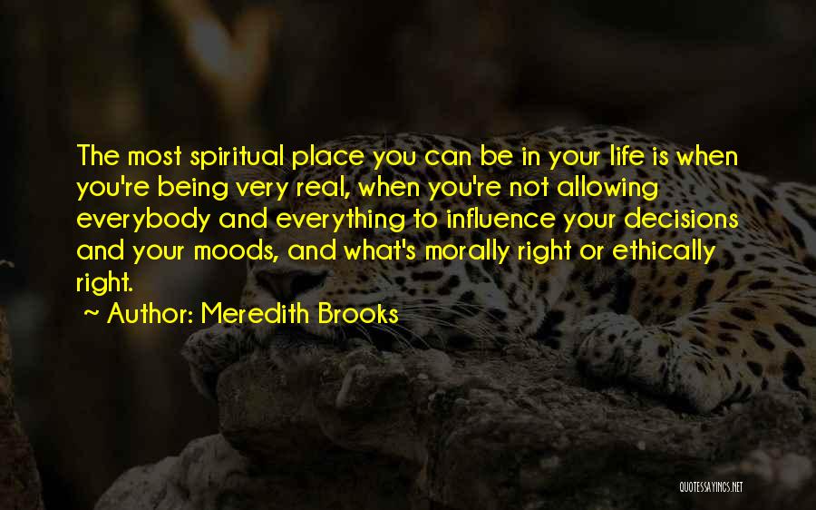 Meredith Brooks Quotes 1017804