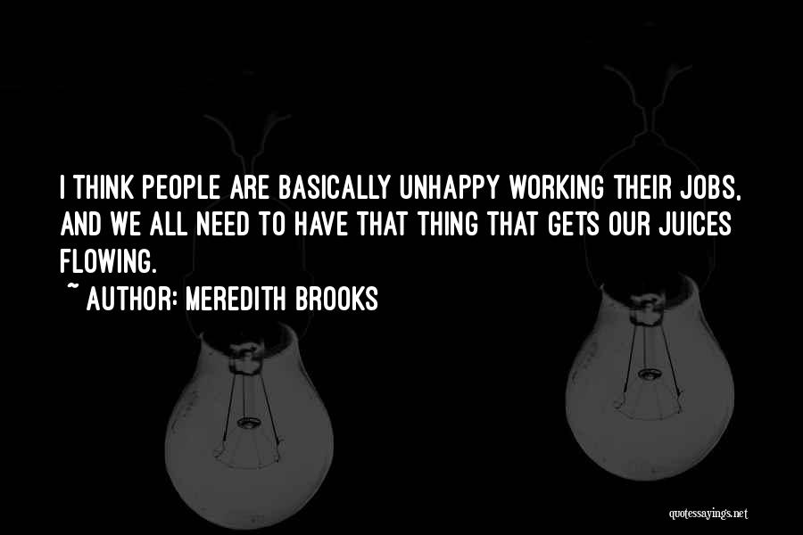 Meredith Brooks Quotes 235203