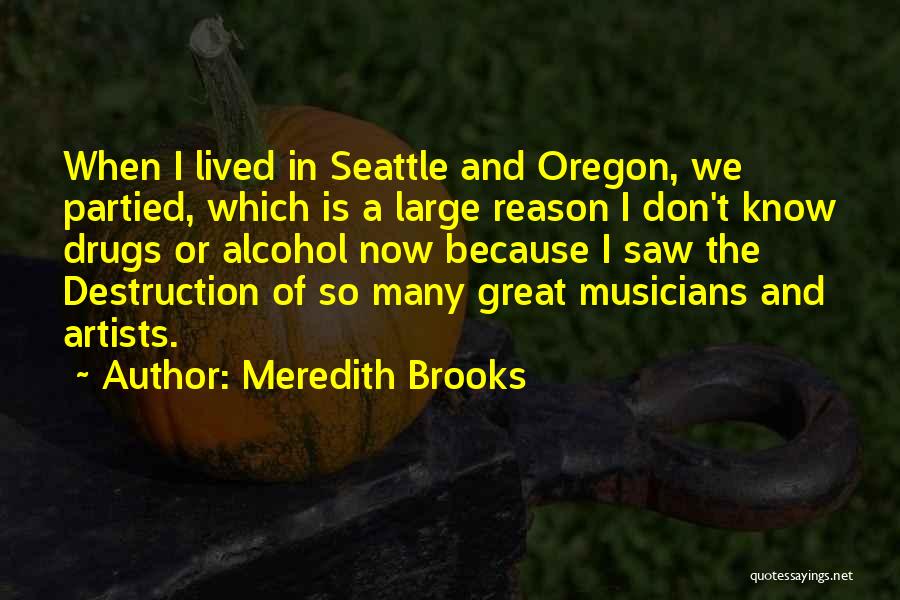 Meredith Brooks Quotes 779640