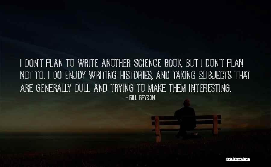 Meredith Grey Broke Quotes By Bill Bryson Meredith Grey Broke Quotes By Bill Bryson