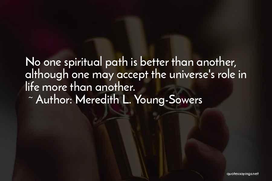 Meredith L. Young-Sowers Quotes 1078445