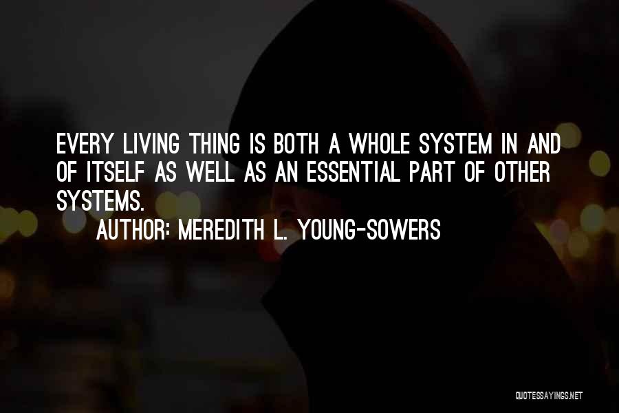 Meredith L. Young-Sowers Quotes 1979529