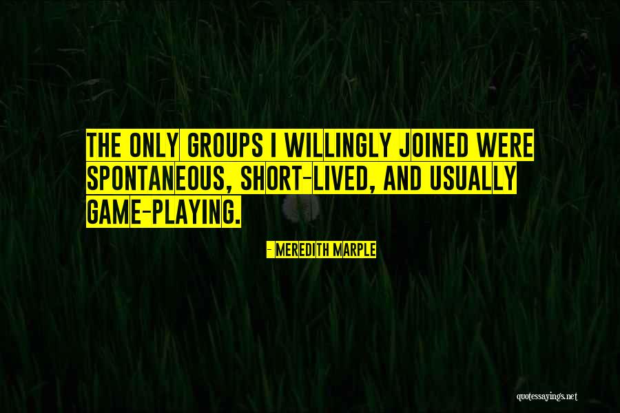 Meredith Marple Quotes 1401137 Meredith Marple Quotes 1401137