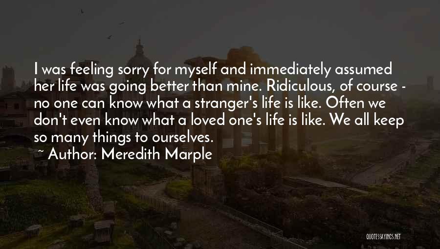 Meredith Marple Quotes 2176442