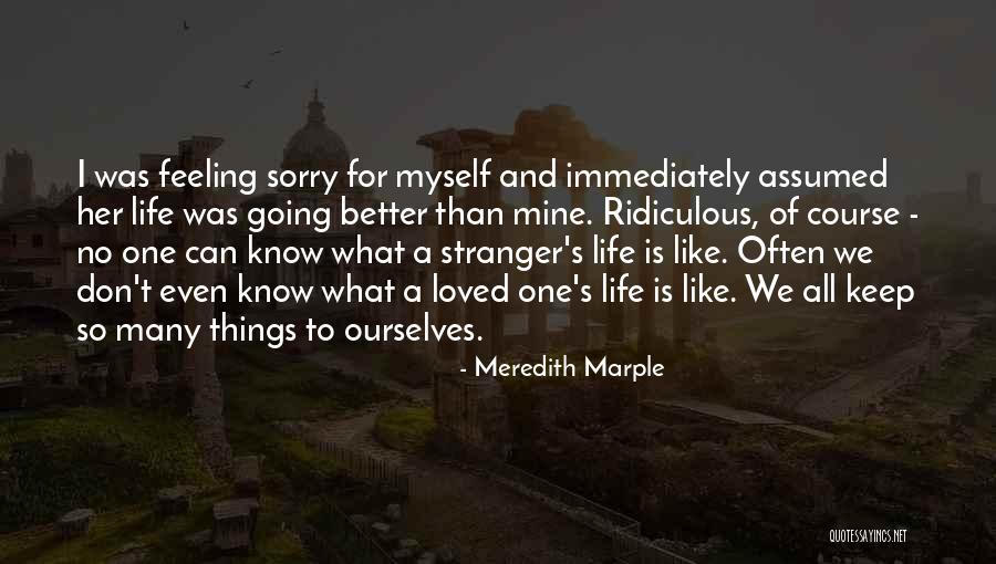 Meredith Marple Quotes 2176442