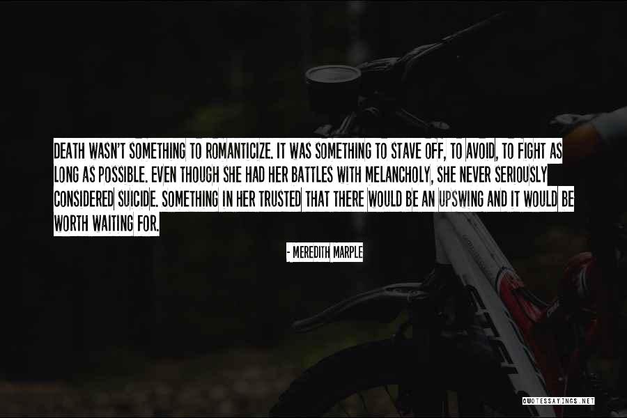 Meredith Marple Quotes 320784 Meredith Marple Quotes 320784