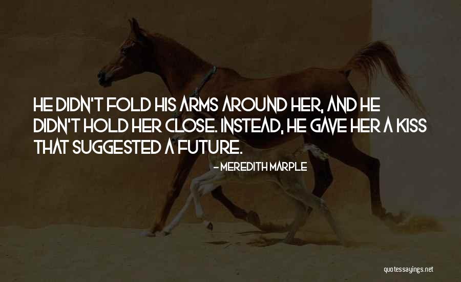 Meredith Marple Quotes 501460 Meredith Marple Quotes 501460