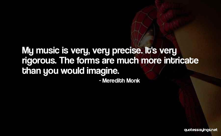 Meredith Monk Quotes 326538