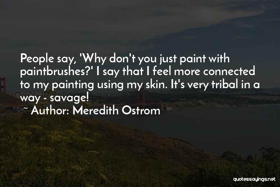 Meredith Ostrom Quotes 1567844