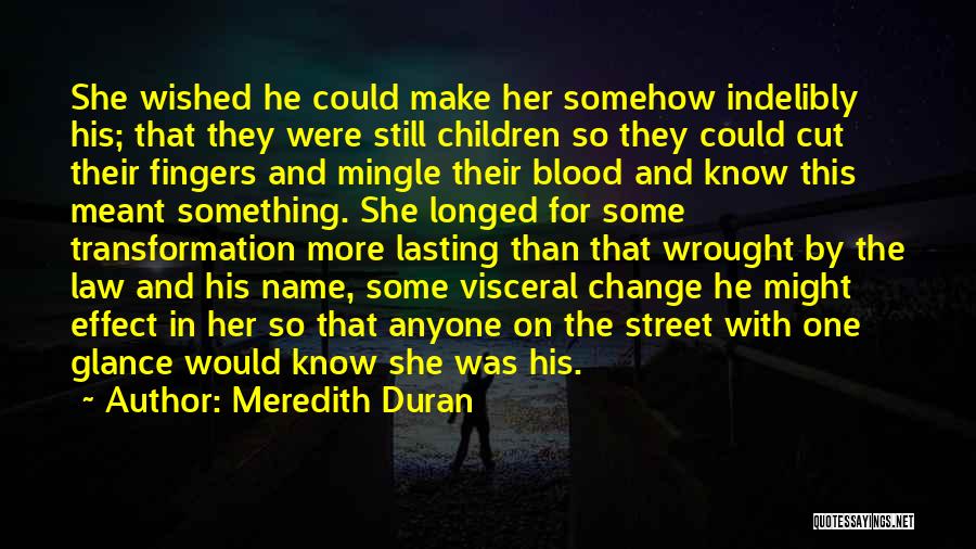 Meredith Quotes By Meredith Duran