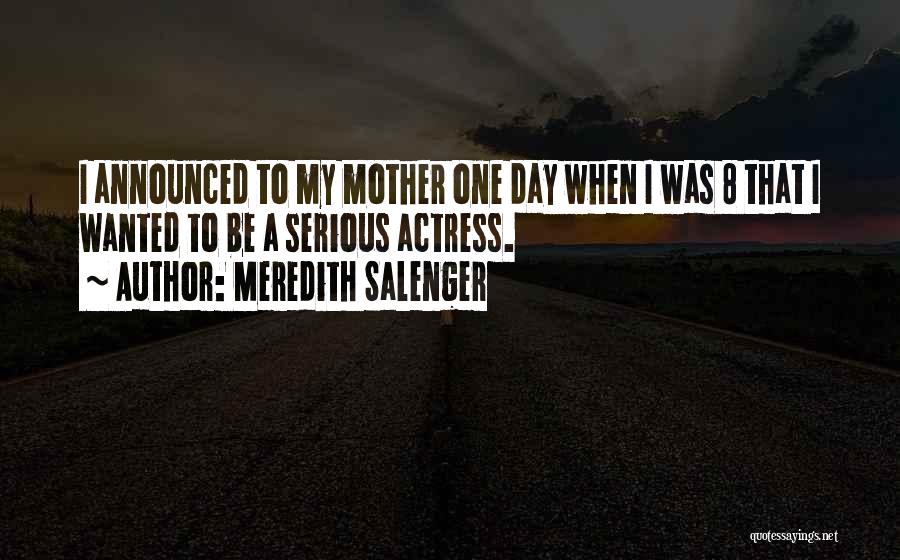 Meredith Quotes By Meredith Salenger