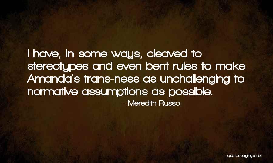 Meredith Russo Quotes 1568663