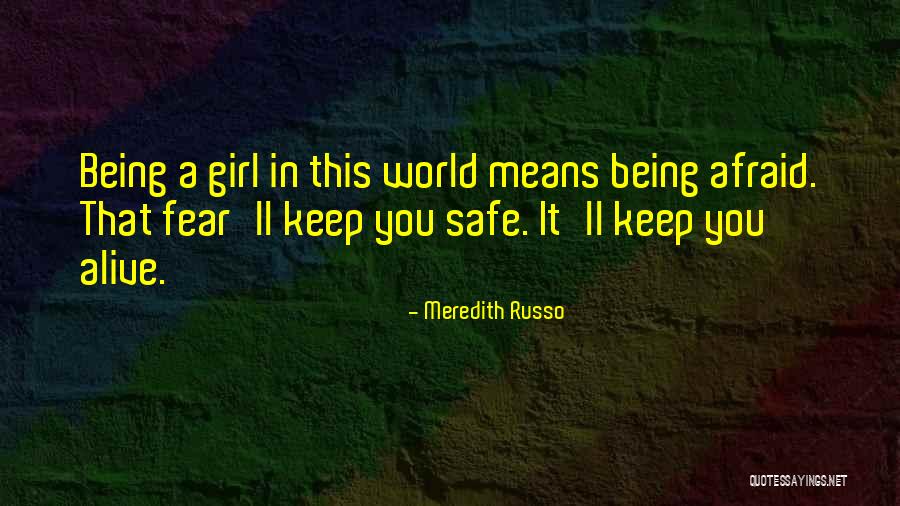 Meredith Russo Quotes 2092832