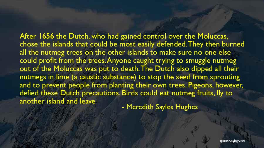 Meredith Sayles Hughes Quotes 228688