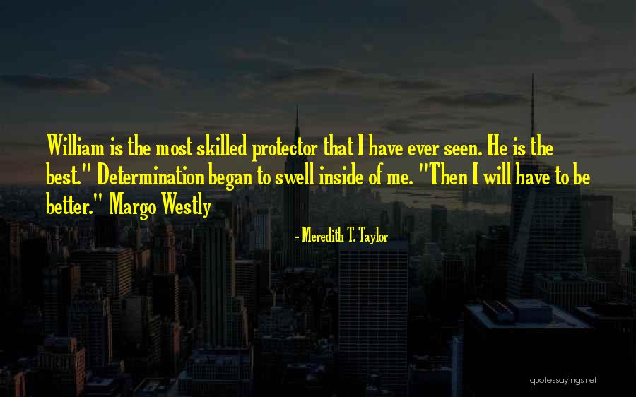 Meredith T. Taylor Quotes 1668045 Meredith T. Taylor Quotes 1668045