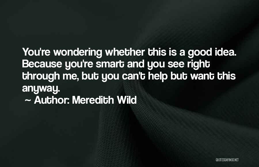 Meredith Wild Quotes 1409465