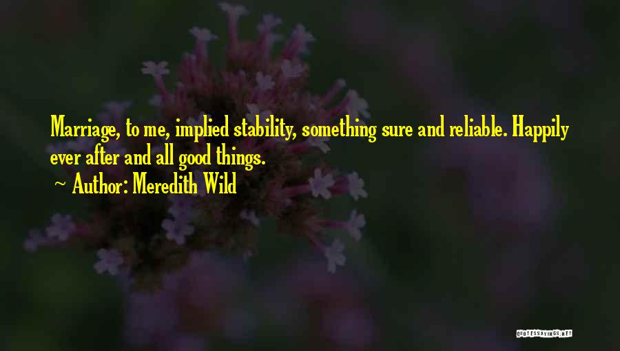 Meredith Wild Quotes 1689174