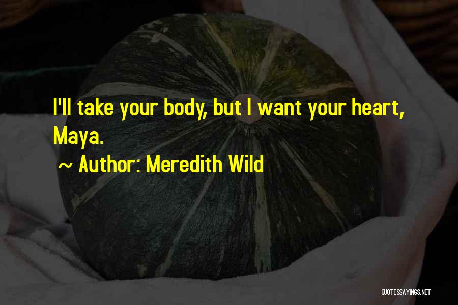 Meredith Wild Quotes 1749304