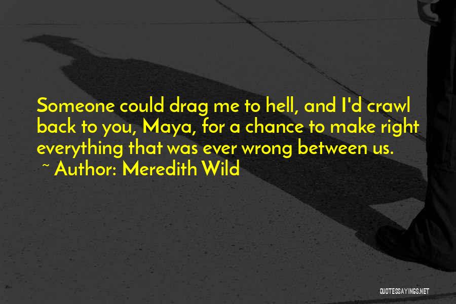 Meredith Wild Quotes 1806904