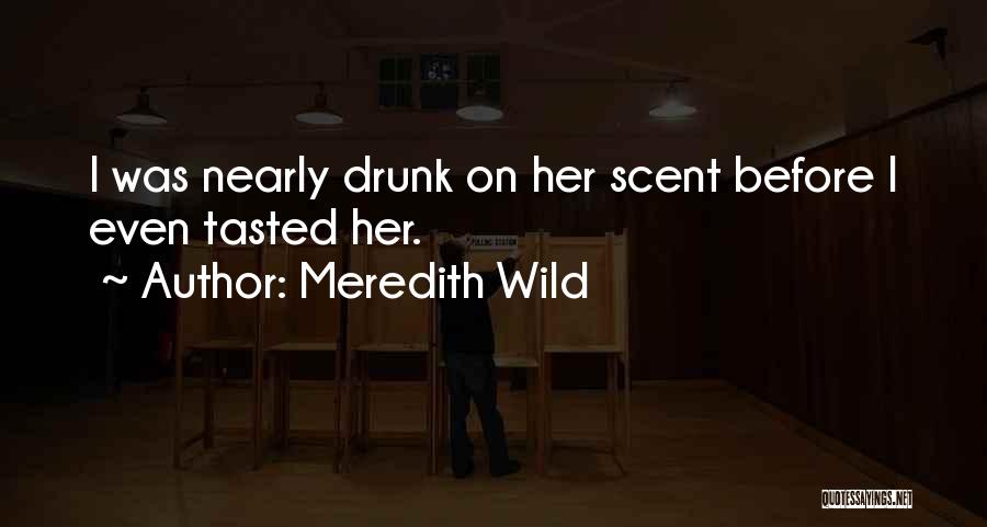 Meredith Wild Quotes 1847195