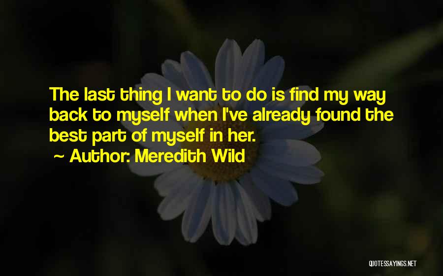 Meredith Wild Quotes 468580