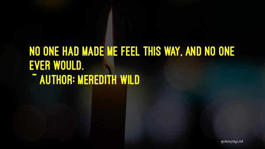 Meredith Wild Quotes 692286