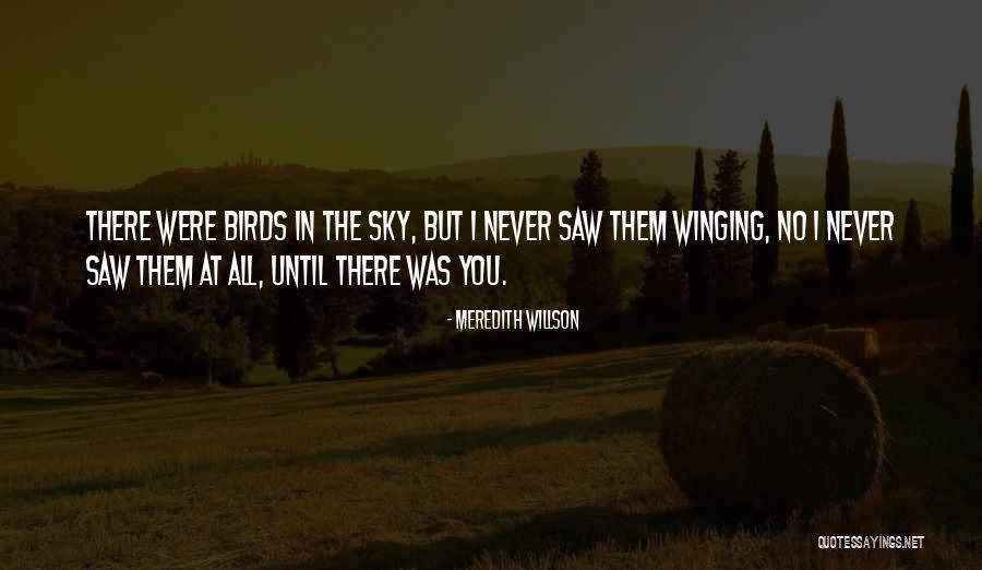 Meredith Willson Quotes 245886 Meredith Willson Quotes 245886
