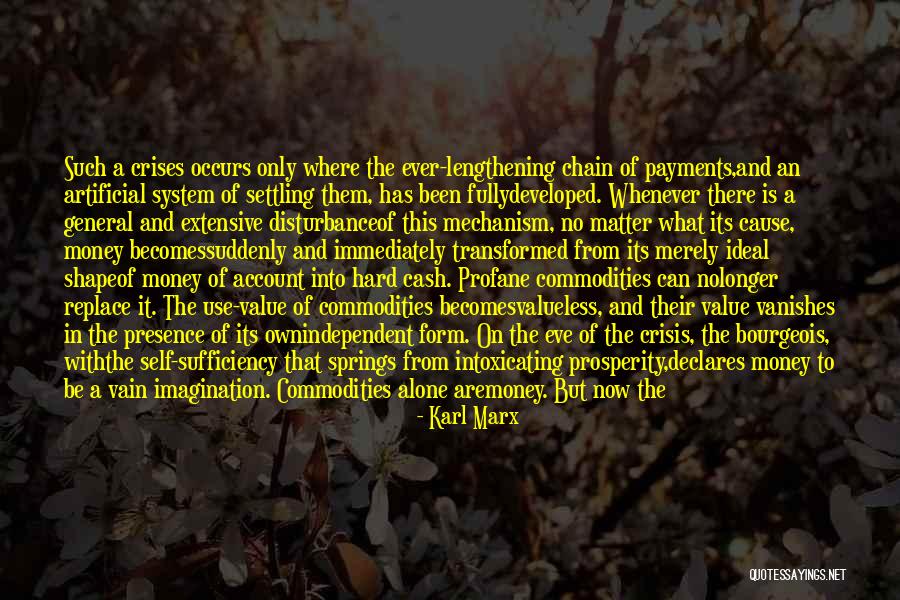 Merely A Mechanism Quotes By Karl Marx Merely A Mechanism Quotes By Karl Marx