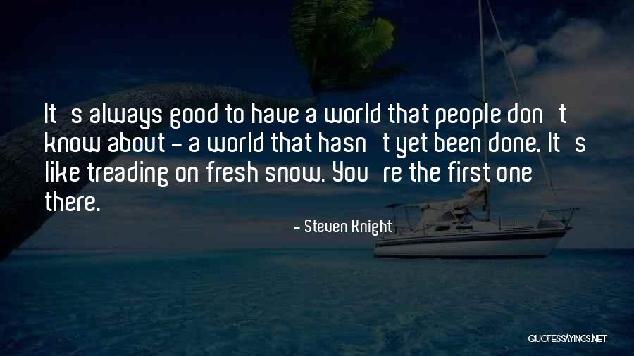 Merely Avoiding Quotes By Steven Knight Merely Avoiding Quotes By Steven Knight