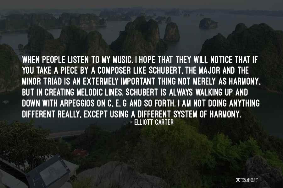 Merely Quotes By Elliott Carter Merely Quotes By Elliott Carter