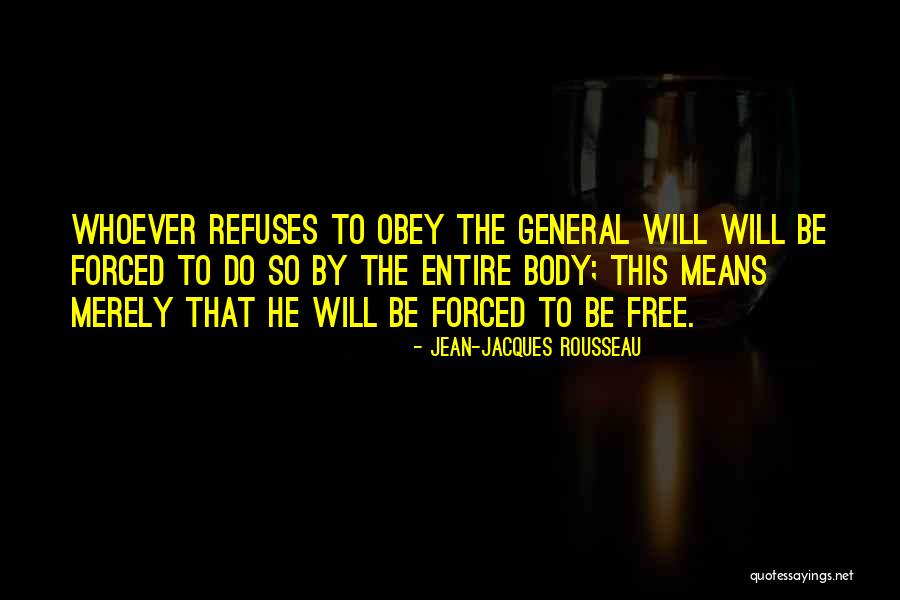 Merely Quotes By Jean-Jacques Rousseau Merely Quotes By Jean-Jacques Rousseau