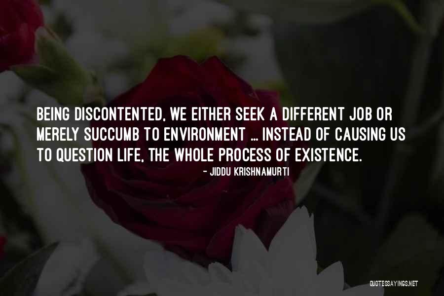 Merely Quotes By Jiddu Krishnamurti Merely Quotes By Jiddu Krishnamurti