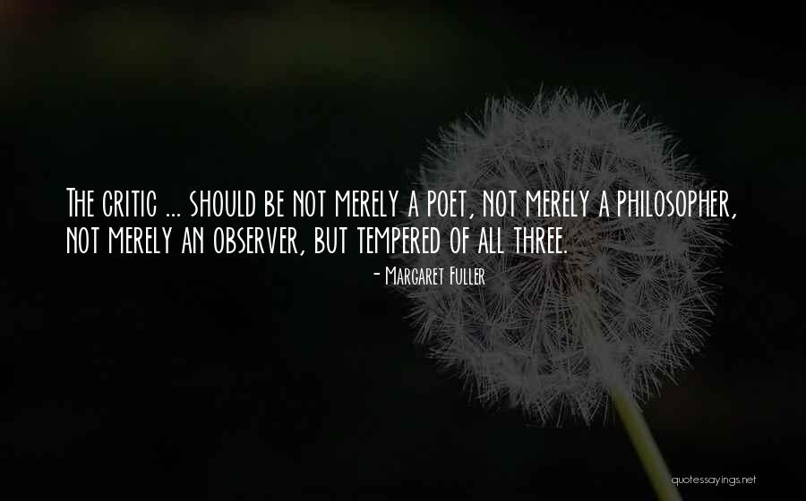 Merely Quotes By Margaret Fuller Merely Quotes By Margaret Fuller