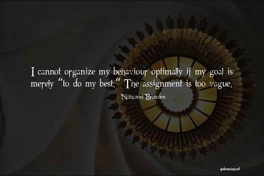 Merely Quotes By Nathaniel Branden Merely Quotes By Nathaniel Branden
