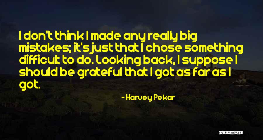 Merendino Pizza Quotes By Harvey Pekar Merendino Pizza Quotes By Harvey Pekar