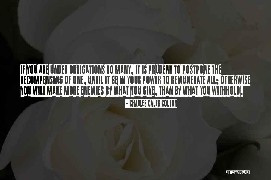 Merendon Hills Quotes By Charles Caleb Colton Merendon Hills Quotes By Charles Caleb Colton